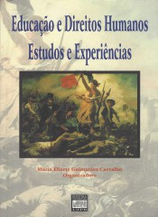 Educacao E Direitos Humanos - Estudos E Experiencias