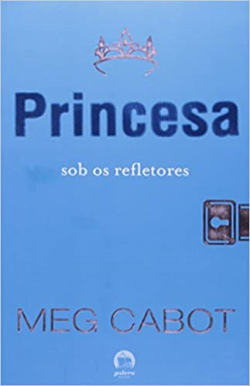 Princesa - Sob Os Refletores