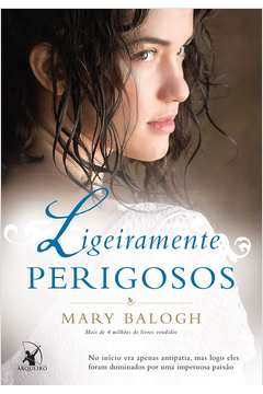 Ligeiramente Perigosos