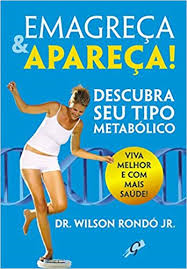 Emagreca E Apareca - Descubra Seu Tipo Metabolico