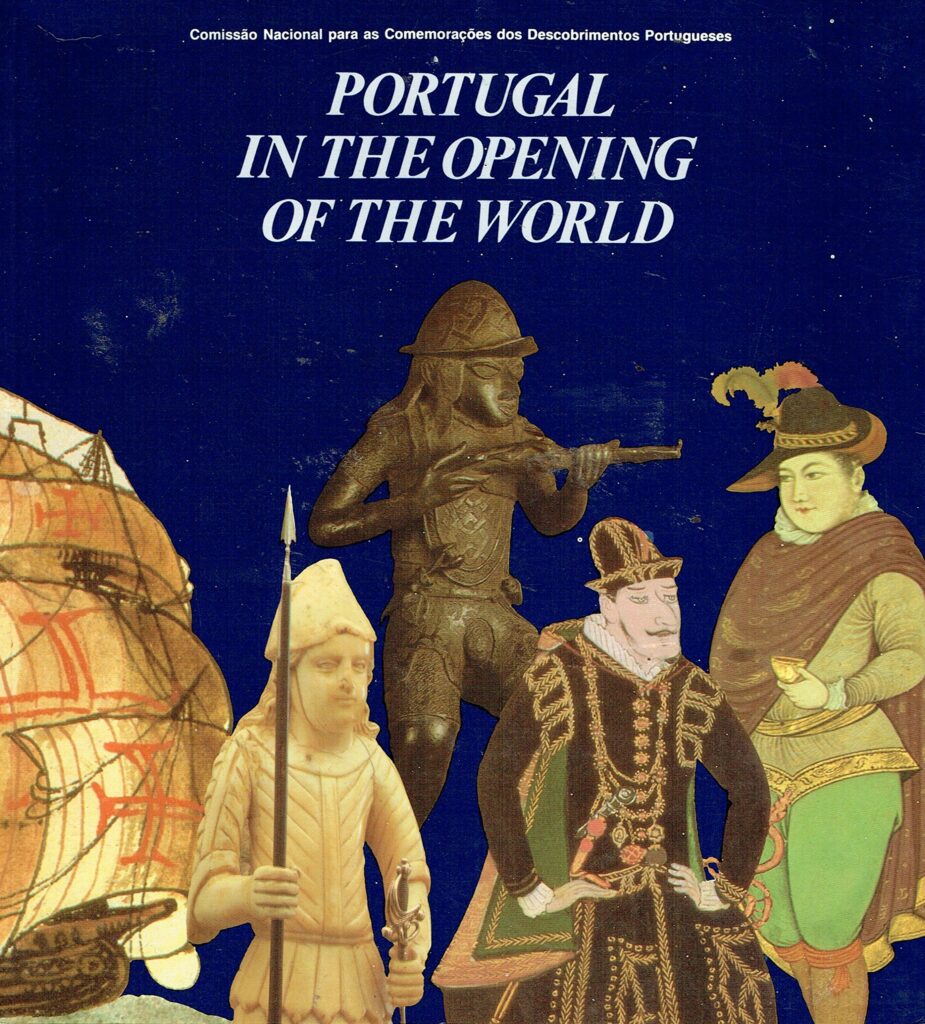 Portugal In The Opening Of The World