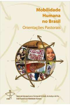 Mobilidade Humana No Brasil - Orientacoes Pastorais