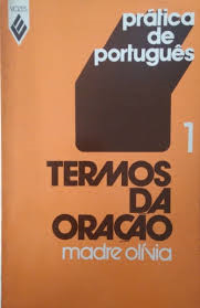 Pratica De Portugues V.01 - Termos Da Oracao
