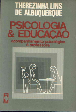 Psicologia E Educacao - Acompanhamento Psicologico A Professora