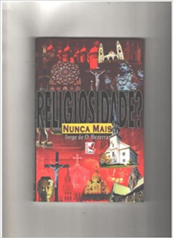 Religiosidade Nunca Mais