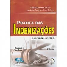 Pratica Das Indenizacoes - Casos Concretos