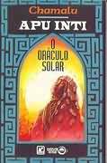 Apu Inti - O Oraculo Solar