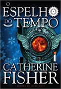 O Espelho Do Tempo - Livro 1