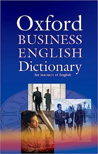 Oxford Business English Dictionary - For Learners of English