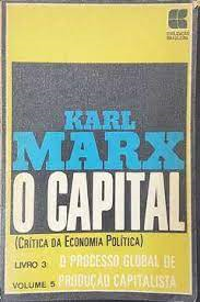 O Capital - Critica Da Economia Politica - O Processo De Producao Do Capital Livro 03 V.05