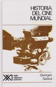 história del cine mundial - desde los origenes