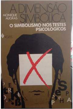 A Dimensao Simbolica - Os Simbolos Nos Testes Psicologicos