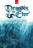 Dragoes De Eter - Coracoes De Neve
