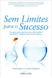 Sem Limites Para O Sucesso