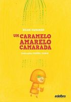 Um Caramelo Amarelo Camarada