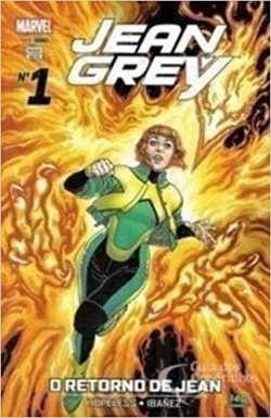 Jean Grey O Retorno De Jean - V. 01