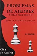 Problemas De Ajedrez - Temas Modernos
