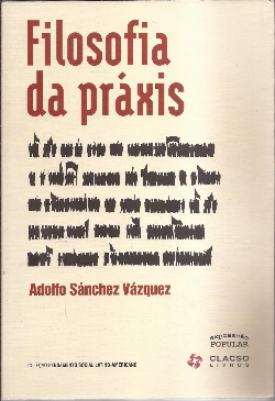 Filosofia Da Praxis