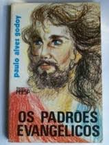 Os Padroes Evangelicos