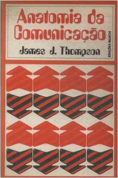 Anatomia Da Comunicacao