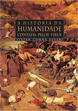 A Historia Da Humanidade Contada Pelos Virus