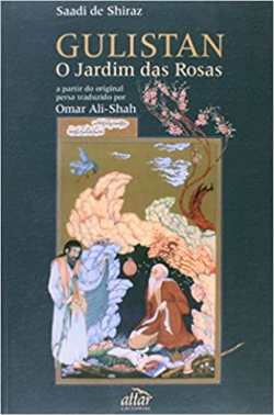 Gulistan - O Jardim Das Rosas