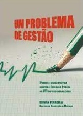 Um Problema De Gestão