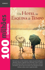 Um Hotel Na Esquina Do Tempo
