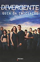 Divergente - Guia Da Iniciacao