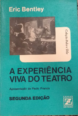 A Experiencia Viva Do Teatro