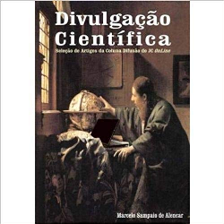 Divulgacao Cientifica - Selecao De Artigos Da Coluna Difusao Do Jc Online