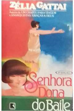 Senhora Dona Do Baile
