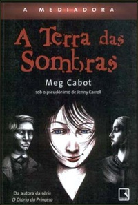 A Terra Das Sombras