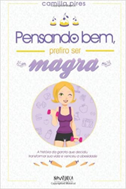 Pensando Bem Prefiro Ser Magra