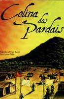 Colina Dos Pardais - Pelo Espirito Publio
