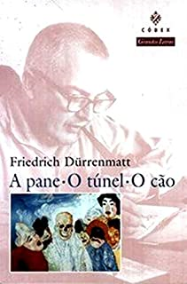 A Pane / O Tunel / O Cao