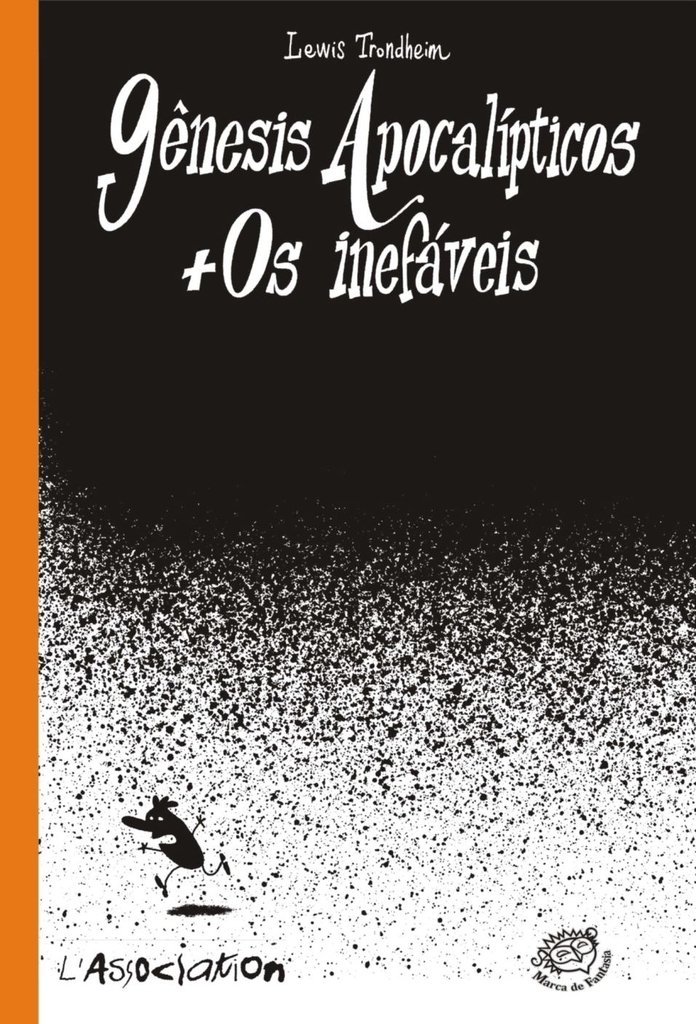Genesis Apocalipticos + Os Inefaveis