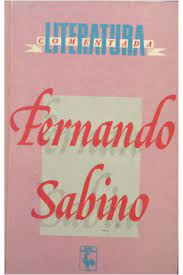Fernando Sabino - Literatura Comentada