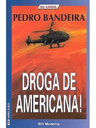 Droga De Americana