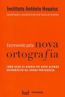 Escrevendo Pela Nova Ortografia