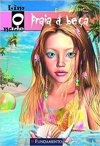 Limonade - Eram Duas Vezes - Praia a Beça