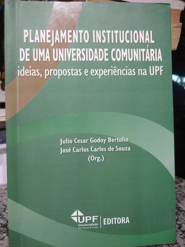 Planejamento Institucional De Uma Universidade Comunitaria