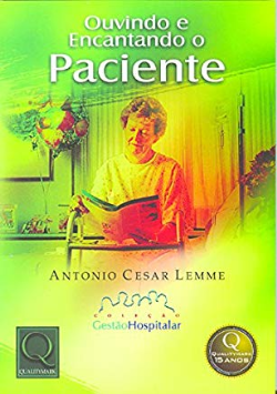 Ouvindo E Encantando O Paciente