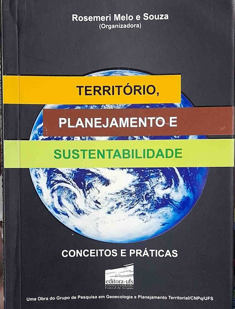 territorio, planejamento e sustentabilidade - conceitos e praticas
