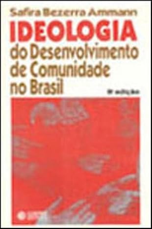 Ideologia do desenvolvimento de comunidade no Brasil