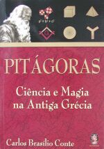 Pitagora Ciencia E Magia Na Antiga Grecia