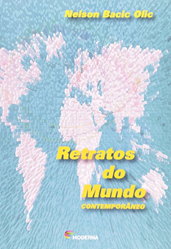 Retratos Do Mundo Comtemporaneo