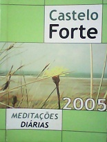 Castelo Forte 2005 - Meditacoes Diarias