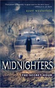 Midnighters The Secret Hour Vol.1
