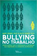 Bullying No Trabalho